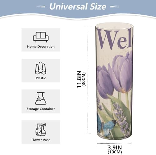 Welcome Purple Tulips Pattern Clear Plastic Cylinder Vase 118 Inch Tall